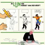 25 November – De Lijn van Robert van der Kroft, … tekenaar van stripfiguren als Sjors en Sjimmie, Claire, e.a.